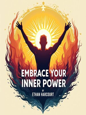 cover image of Embrace Your Inner Power